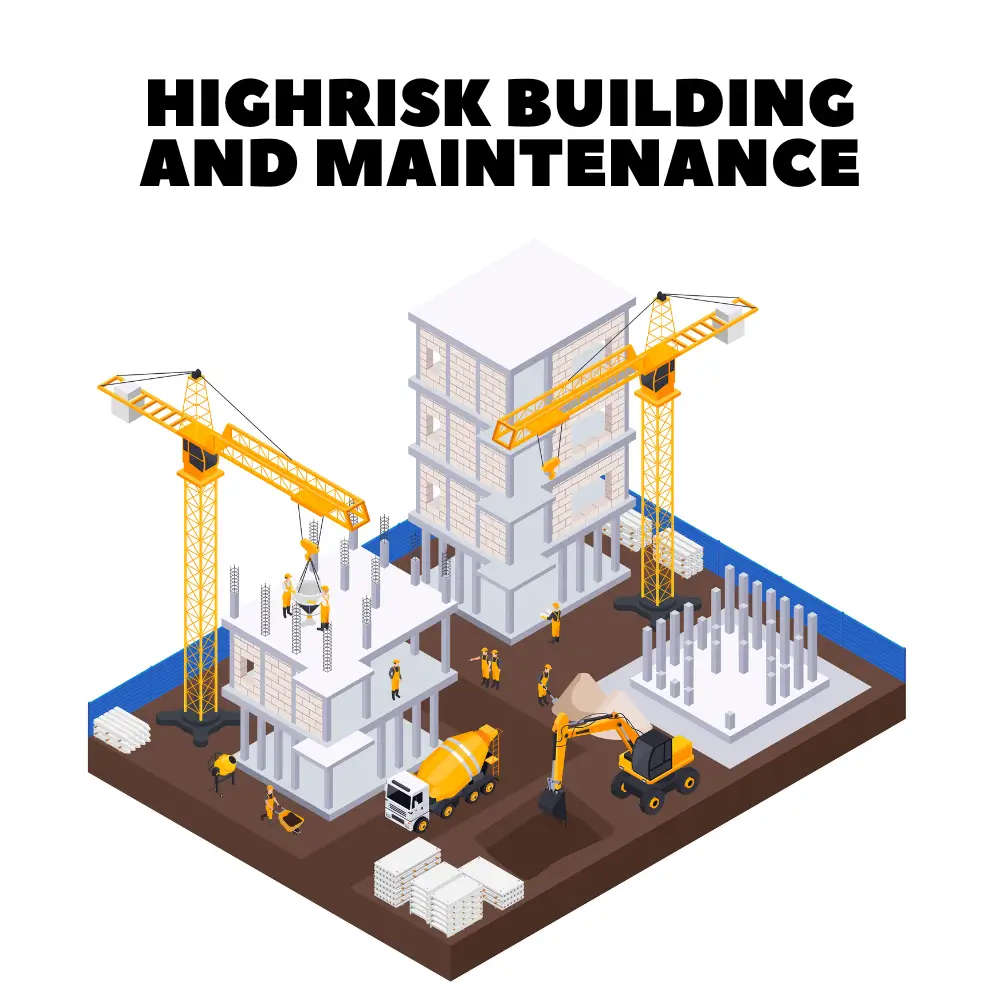 Highrisk Building and Maintenance